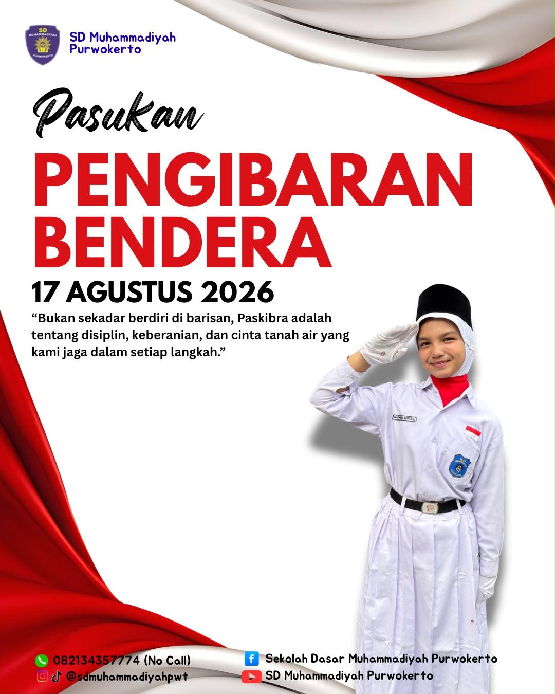 PASUKAN PENGIBAR BENDERA - 17 AGUSTUS 2026